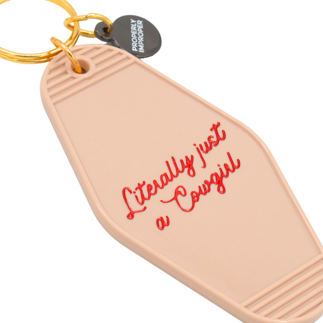 Hot Stamped Motel Keychain Literally Just a Cowgirl